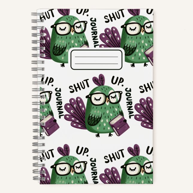Peacock with Journal - "Shut Up, Journal" Funny  (Front)