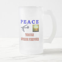 PEACT THROUGH SUPERIOR FIREPOWER