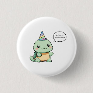 "Peaked In Kindergarten" Funny Turtle Design 3 Cm Round Badge