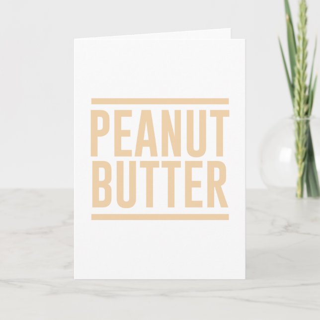 Peanut Butter Card (Front)