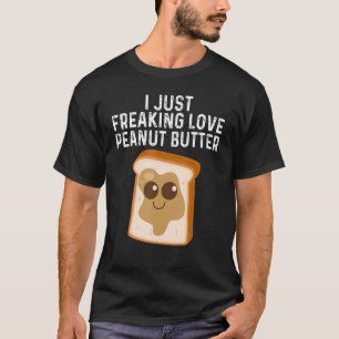 Peanut Butter For Men Women Matching Besties T-Shirt