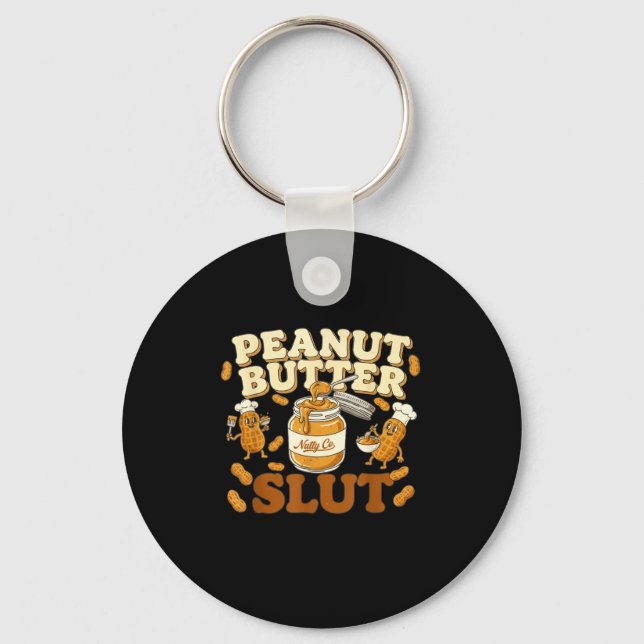 Peanut Butter Funny Peanut Butter Lovers Apparel  Key Ring (Front)