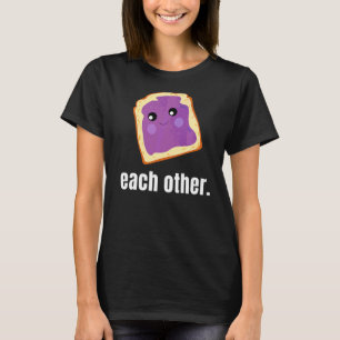 Peanut Butter Jelly For Each Other Food Graphic T-Shirt