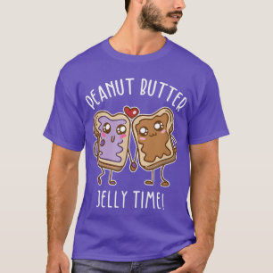 Peanut Butter Jelly Time Bff Love Match Perfect 26 T-Shirt