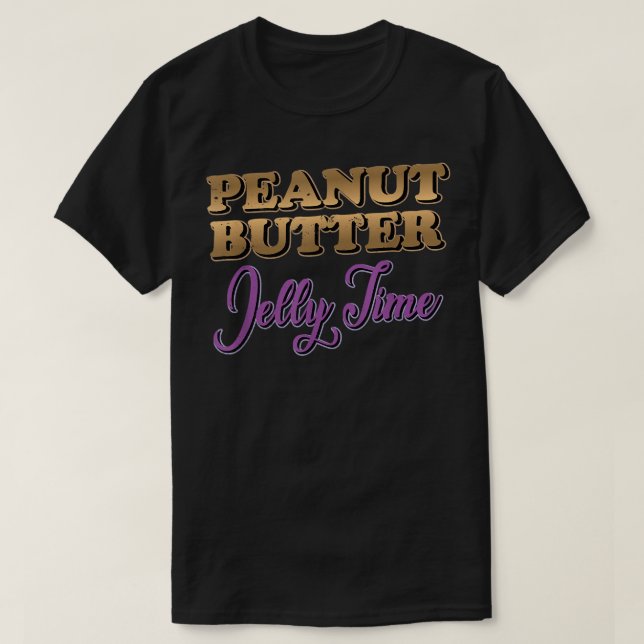 Peanut Butter Jelly Time BFF Love Match Perfect  T-Shirt (Design Front)