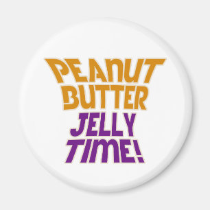 Peanut butter jelly time magnet