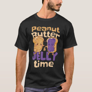 Peanut Butter Jelly Time T-Shirt