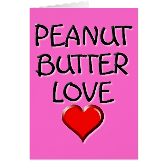 Peanut Butter Love (Front)