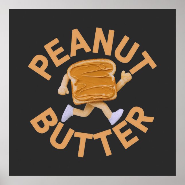 Peanut Butter Vibes Funny & Cute Design Poster (Front)