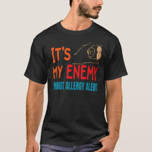 Peanut Food Allergy Awareness Alert 1 T-Shirt