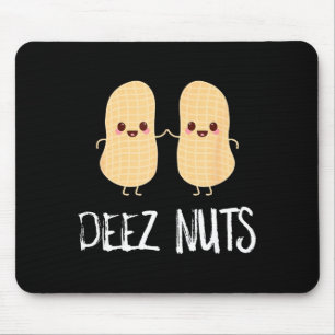 Peanut Food Funny Kawaii Cute Meme Deez Nuts Joke Mouse Mat