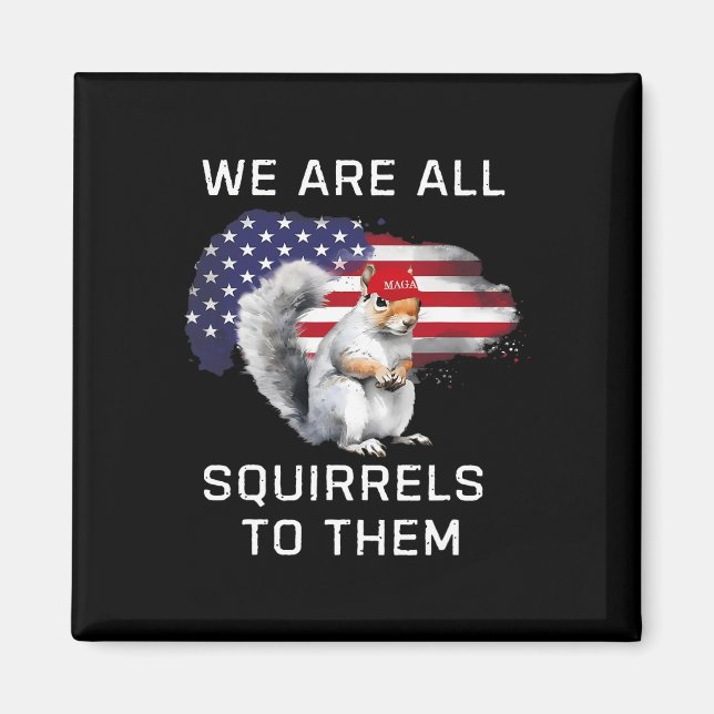 Peanut The Squirrel - Justice For Peanut Mega Paea Magnet (Front)