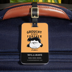 Peanuts   Grouchy Since Forever Lucy Luggage Tag