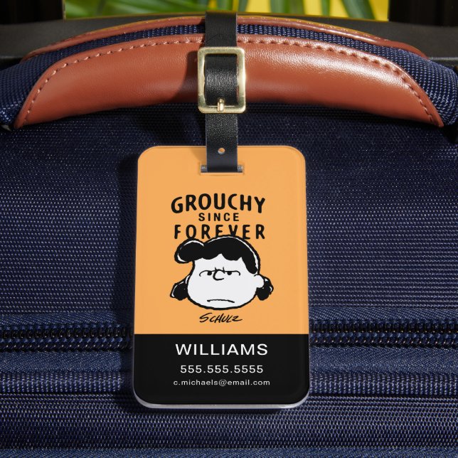 Peanuts | Grouchy Since Forever Lucy Luggage Tag (Front Insitu 2)