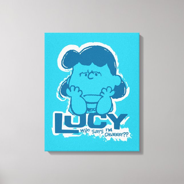 Peanuts | Lucy Who Says I'm Crabby?? Canvas Print (Front)