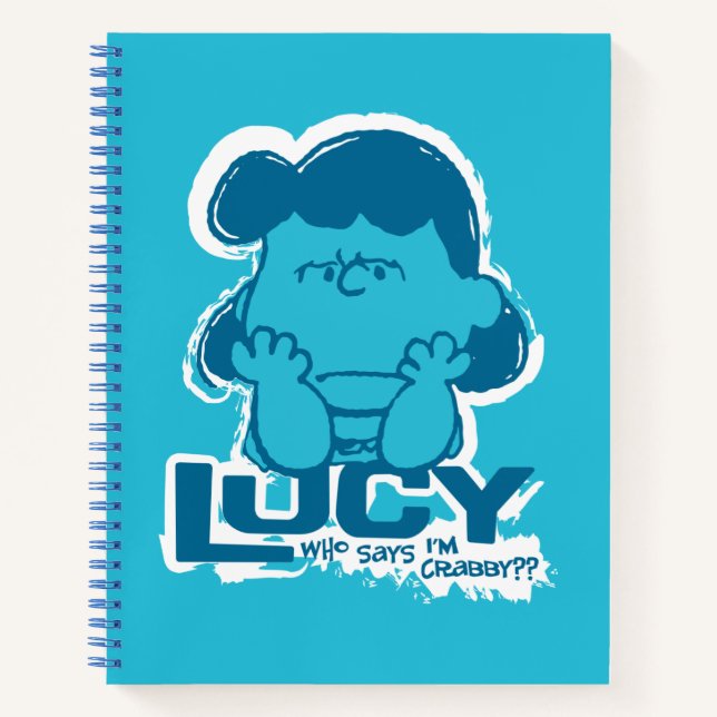 Peanuts | Lucy Who Says I'm Crabby?? Notebook (Front)