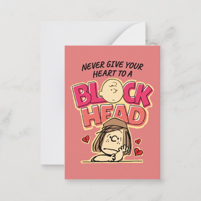 Peanuts | Never Give Your Heart To A Blockhead Card (Front)