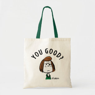Peanuts   Peppermint Patty You Good? Tote Bag