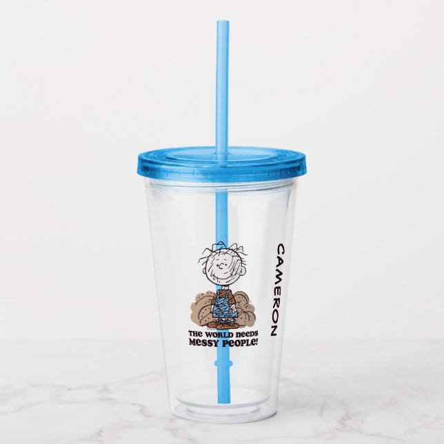 Peanuts | Pigpen The World Needs Messy People! Acrylic Tumbler (Front)
