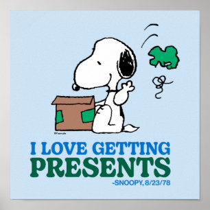 Peanuts Snoopy I Love Getting Presents Poster