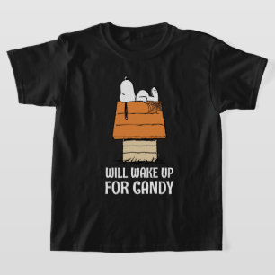 Peanuts   Snoopy Will Wake Up For Candy T-Shirt