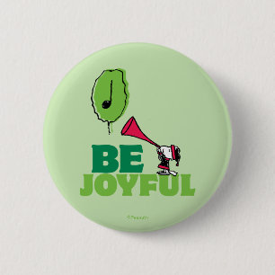 Peanuts   Woodstock Be Joyful 6 Cm Round Badge