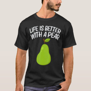 Pear Designs For Men Women Gardening Vegan Plant F T-Shirt