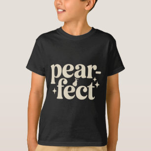 Pear-fect Cute Pear Wordplay Minimal Pun Gifts T-Shirt