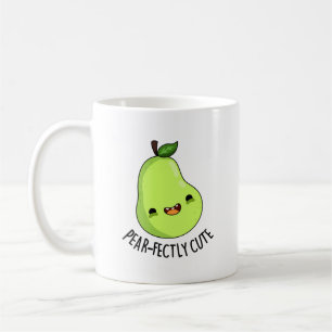 Pear-fectly Funny Seet Fruit Pear Pun  Coffee Mug