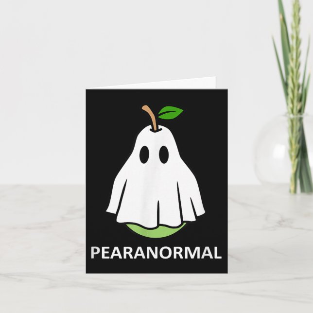 Pearanormal Cute Ghost Pear Halloween Costume Funn Card (Front)