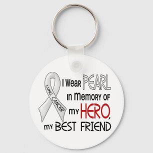 Pearl In Memory Of My Best Friend Lung Cancer Key Ring