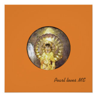 Pearl loves ME poster