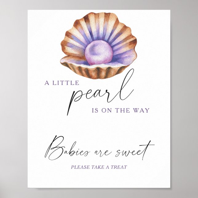 Pearl shell baby shower Babies are sweet Poster (Front)