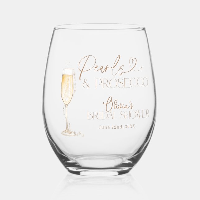 Pearls and Prosecco Bridal Shower, Bridal Brunch Stemless Wine Glass (Front)
