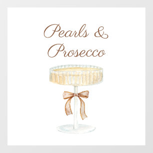 Pearls and Prosecco bridal shower love  Window Cling