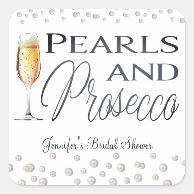Pearls and Prosecco Bridal Shower Square Sticker (Front)