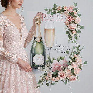 Pearls And Prosecco Bridal Shower Welcome Sign