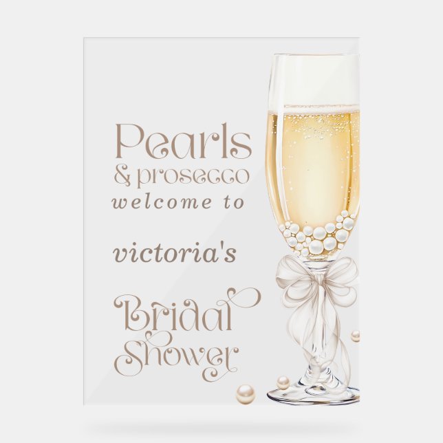 Pearls and Prosecco Bridal Shower Welcome Sign (Front)