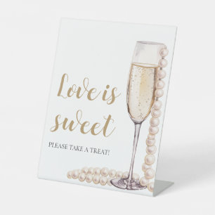 Pearls and Prosecco Champagne Love is Sweet Sign