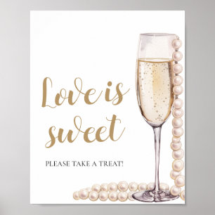 Pearls and Prosecco Champagne Love is Sweet Sign