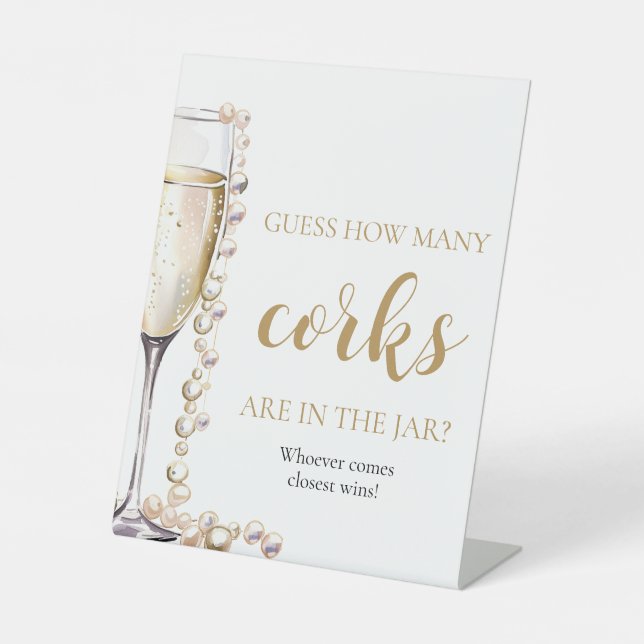 Pearls and Prosecco Guess How Many Corks Game Pedestal Sign (Front)
