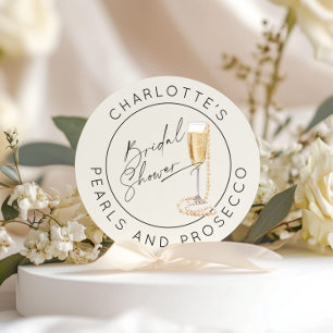 Pearls and Prosecco Modern script Bridal shower Classic Round Sticker