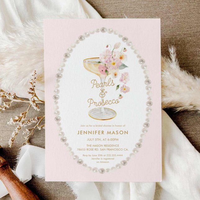 Pearls and Prosecco Pink Bridal Shower Invitation (Elegant Pearls and Prosecco Pink Floral Bridal Shower Invite)
