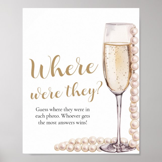 Pearls and Prosecco Where Were They Bridal Shower  Poster (Front)