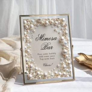 Pearls Chic Bridal Shower Mimosa Bar Poster
