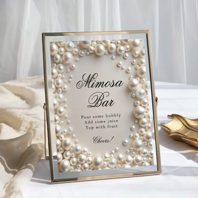 Pearls Chic Bridal Shower Mimosa Bar Poster (Creator Uploaded)