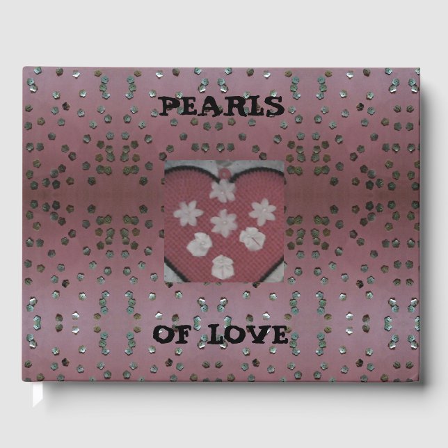 Pearls Of Love Guest Book (Front)
