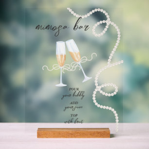 Pearls, Petals & Prosecco   Mimosa Bar Shower Acrylic Sign
