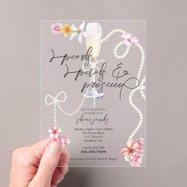 Pearls, Petals + Prosecco | Trendy Bridal Shower  Acrylic Invitations (Insitu (Handheld))