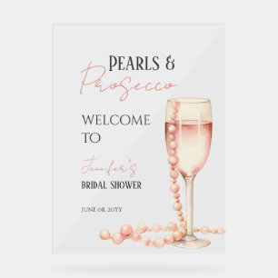 Pearls & Prosecco Blush Pink Bridal Shower Welcome Acrylic Sign
